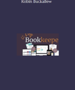 The 60 Day Bookkeeper - Robin Buckallew