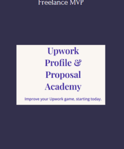 Upwork Profile & Proposal Academy - Freelance MVP
