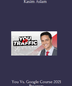 You Vs. Google Course 2021 - Kasim Aslam