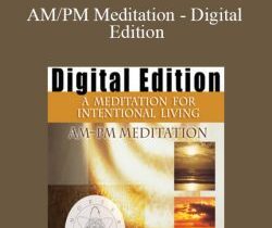 AM/PM Meditation – Digital Edition