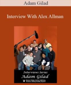Adam Gilad – Interview With Alex Allman