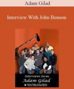 Adam Gilad – Interview With John Benson