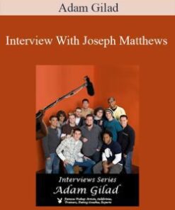 Adam Gilad – Interview With Joseph Matthews