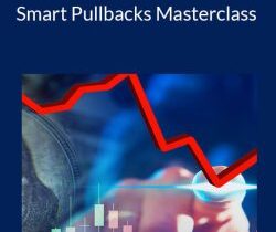 Adam Grimes – Smart Pullbacks Masterclass