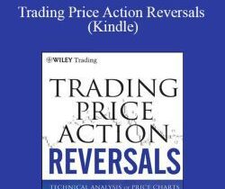 Al Brooks – Trading Price Action Reversals (Kindle)