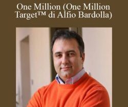 Alfio Bardolla – One Million (One Million Target™ di Alfio Bardolla)