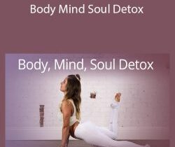 Allie Van Fossen – Body Mind Soul Detox