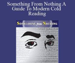 Angelo Stagnaro – Something From Nothing A Guide To Modern Cold Reading