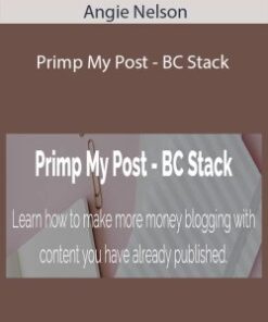 Angie Nelson – Primp My Post – BC Stack