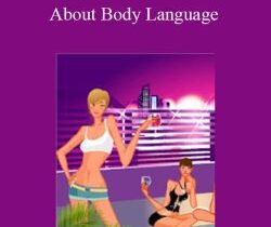 Anonymous – About Body Language