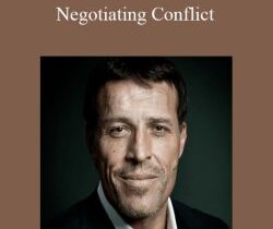 Anthony Robbins – Negotiating Conflict