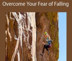 Arno Ilgner – Overcome Your Fear of Falling