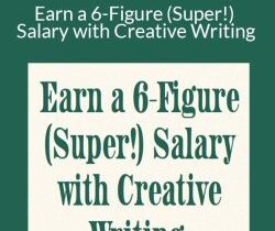 Ash Ambirge – Earn a 6-Figure (Super!) Salary with Creative Writing