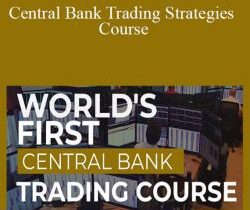 Axia Futures – Central Bank Trading Strategies Course
