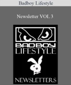 Badboy Lifestyle – Newsletter VOL 3