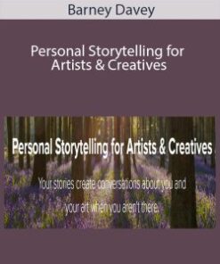Barney Davey – Personal Storytelling for Artists & Creatives