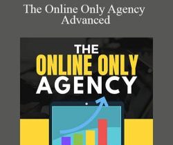 Ben Adkins – The Online Only Agency Advanced