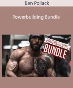 Ben Pollack – Powerbuilding Bundle
