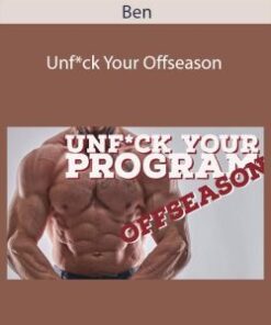Ben – Unf*ck Your Offseason