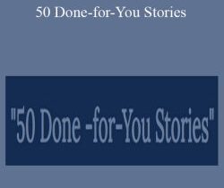 Bill Mueller – 50 Done-for-You Stories