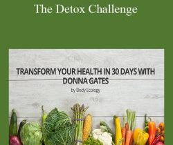 Body Ecology U – The Detox Challenge