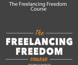 Brad Hussey – The Freelancing Freedom Course