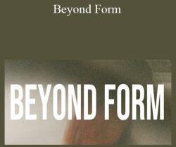Bree Melanson – Beyond Form