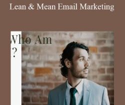 Brennan Hopkins – Lean & Mean Email Marketing