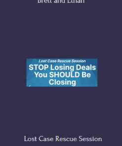 Brett and Ethan – Lost Case Rescue Session