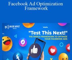 Brice Gump – Facebook Ad Optimization Framework