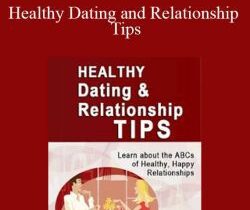 C Kellogg – Healthy Dating and Relationship Tips