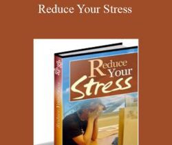 C Kellogg – Reduce Your Stress