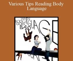C Kellogg – Various Tips Reading Body Language