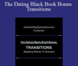 Carlos Xuma – The Dating Black Book Bonus Transitions