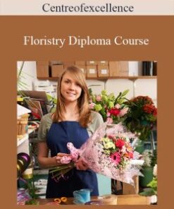 Centreofexcellence – Floristry Diploma Course