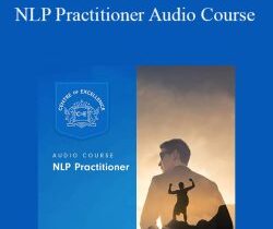 Centreofexcellence – NLP Practitioner Audio Course