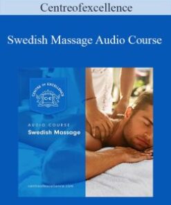 Centreofexcellence – Swedish Massage Audio Course