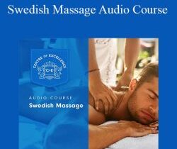 Centreofexcellence – Swedish Massage Audio Course