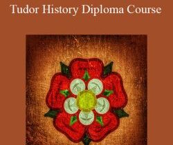 Centreofexcellence – Tudor History Diploma Course