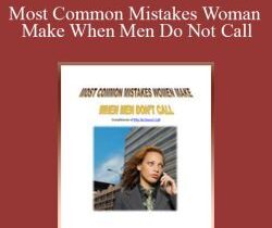 Chris Jackson – Most Common Mistakes Woman Make When Men Do Not Call