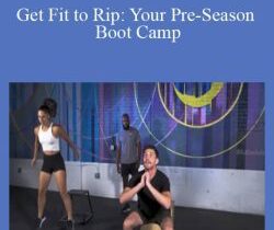 Chris Miller – Get Fit to Rip: Your Pre-Season Boot Camp