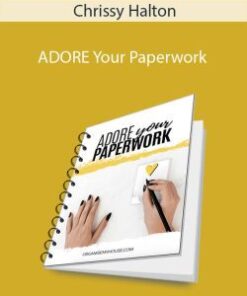 Chrissy Halton – ADORE Your Paperwork