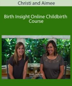 Christi and Aimee – Birth Insight Online Childbirth Course