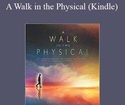 Christian Sundberg – A Walk in the Physical (Kindle)