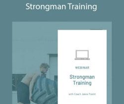 Coach Jance Footit – Strongman Training