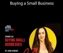 Buying a Small Business – Codie Sanchez