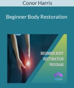 Conor Harris – Beginner Body Restoration