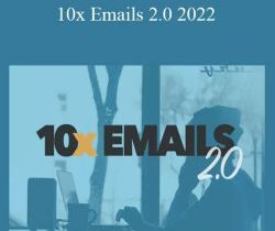 Copyhackers – 10x Emails 2.0 2022