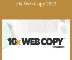 Copyhackers – 10x Web Copy 2022