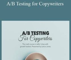 Copyhackers – A/B Testing for Copywriters